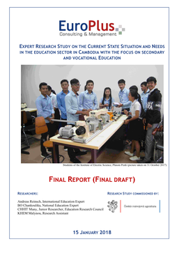 Expert Research Study on the Current State Situation and Needs in the Education Sector in Cambodia with the Focus on Secondary and Vocational Education