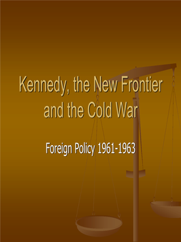 Kennedy and the New Frontier