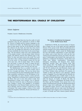 The Mediterranean Sea: Cradle of Civilization*