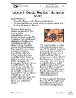 Lesson 3. Coastal Reptiles - Mangrove Snake Lesson Objectives: • This Section Focuses on the Mangrove Water Snake