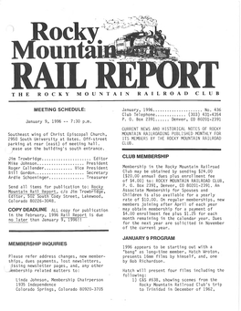 S the ROCKY MOUNTAIN RAILROAD CLUB January, 1996. Club Telephone P. 0. Box 2391 ...No. 436 ...(303) 431