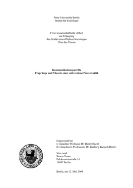 Freie Universität Berlin Institut Für Soziologie Freie Wissenschaftliche Arbeit Zur Erlangung Des Grades Eines Diplom-Soziolog