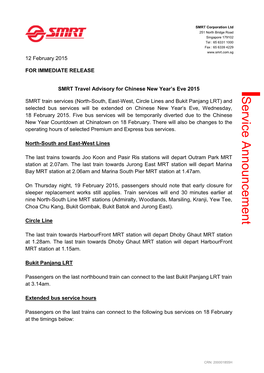 SMRT Corporation Ltd 251 North Bridge Road Singapore 179102 Tel : 65 6331 1000 Fax : 65 6339 4229 12 February 2015