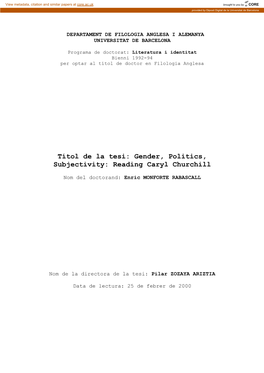 Títol De La Tesi: Gender, Politics, Subjectivity: Reading Caryl Churchill