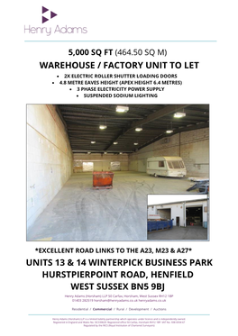 Warehouse / Factory Unit to Let Units 13 & 14 Winterpick Business Park Hurstpierpoint Road, Henfield West Sussex Bn5
