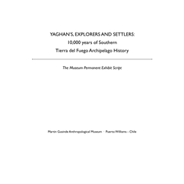 Yaghan's, Explorers and Settlers