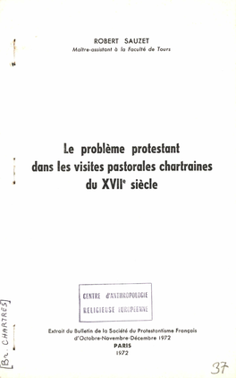 Le Problème Protestant Dans Les Visites Pastorales Chartraines Du Xviie Siècle