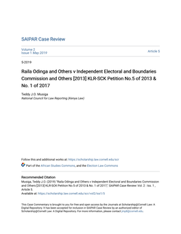 Raila Odinga and Others V Independent Electoral and Boundaries Commission and Others [2013] KLR-SCK Petition No.5 of 2013 & No