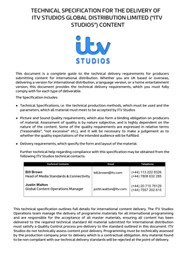 Technical Specification for the Delivery of Itv Studios Global Distribution Limited (“Itv Studios”) Content