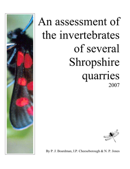 An Assessment of the Invertebrates of Several Shropshire Quarries – Boardman P.J, Cheeseborough I.P