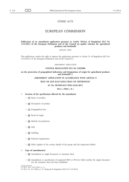 A) of Regulation (EU) No 1151/2012 of the European Parliament and of the Council on Quality Schemes for Agricultural Products and Foodstuffs (2014/C 5/05