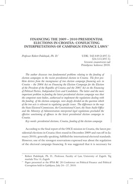 Financing the 2009 – 2010 Presidential Elections in Croatia: Conflicting Interpretations of Campaign Finance Laws**
