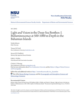 Light and Vision in the Deep-Sea Benthos: I