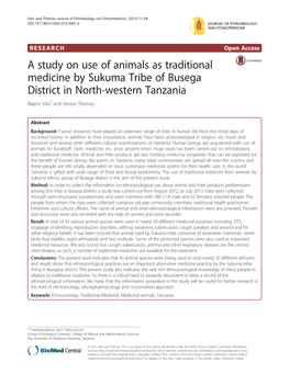 A Study on Use of Animals As Traditional Medicine by Sukuma Tribe of Busega District in North-Western Tanzania Rajeev Vats* and Simion Thomas