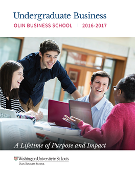 Undergraduate Business OLIN BUSINESS SCHOOL | 2016-2017