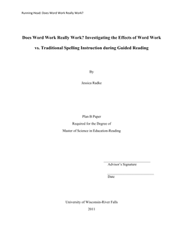 Investigating the Effects of Word Work Vs. Traditional Spelling Instruction