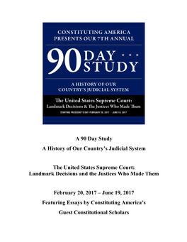 A 90 Day Study a History of Our Country's Judicial System The