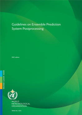 Guidelines on Ensemble Prediction System Postprocessing