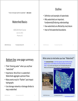 Watershed Basics Outline Bottom Line: One-Page Summary