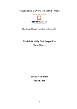 Vysoká Škola CEVRO INSTITUT Praha Úřednické Vlády České