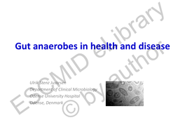 Gut Anaerobes in Health and Disease