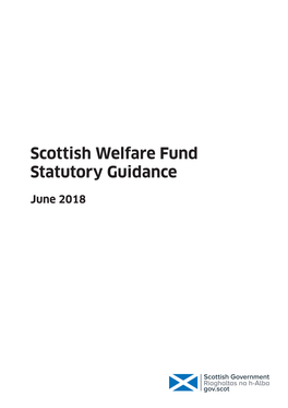 Scottish Welfare Fund Statutory Guidance