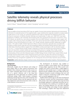 Satellite Telemetry Reveals Physical Processes Driving Billfish Behavior Camrin D Braun1*, Maxwell B Kaplan1, Andrij Z Horodysky2 and Joel K Llopiz1