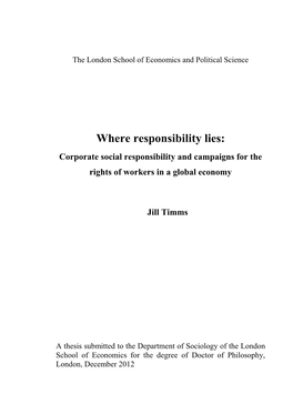Where Responsibility Lies: Corporate Social Responsibility and Campaigns for the Rights of Workers in a Global Economy
