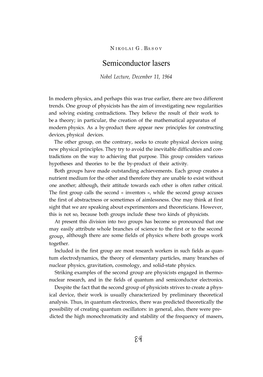 NIKOLAI G. BASOV the High Sensitivity of Quantum Amplifiers, and There Was Investigated the Possibility of the Creation of Various Types of Lasers