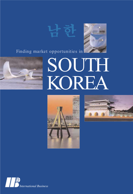 Finding Market Opportunities in SOUTH KOREA