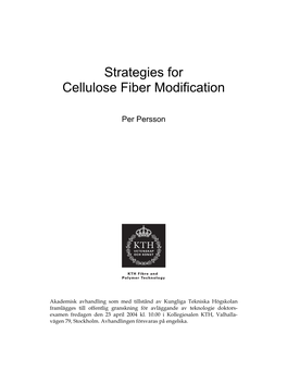 Strategies for Cellulose Fiber Modification