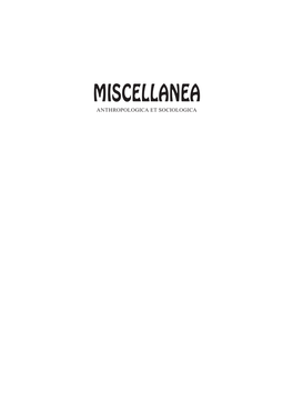 Miscellanea Anthropologica Et Sociologica