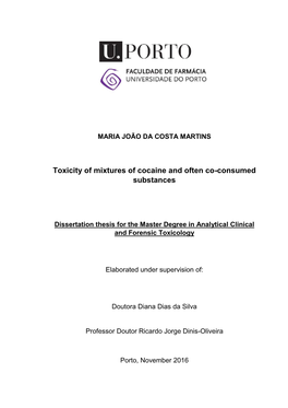 Toxicity of Mixtures of Cocaine and Often Co-Consumed Substances