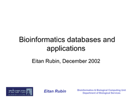 Bioinformatics Databases and Applications