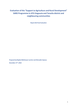 Evaluation of the “Support to Agriculture and Rural Development” SARD Programme in ATU Gagauzia and Taraclia District and Neighbouring Communities