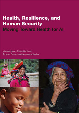 Health, Resilience, and Human Security: Moving Toward Health for All