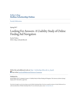 A Usability Study of Online Finding Aid Navigation Rachel Walton Rollins College, Rwalton@Rollins.Edu