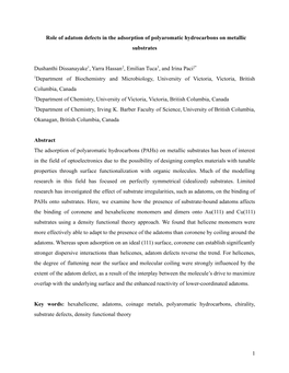 Role of Adatom Defects in the Adsorption of Polyaromatic Hydrocarbons on Metallic Substrates Dushanthi Dissanayake1, Yarra Hassa