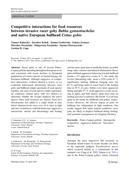 Competitive Interactions for Food Resources Between Invasive Racer Goby Babka Gymnotrachelus and Native European Bullhead Cottus Gobio