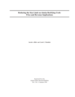 Reducing the Size Limit on Alaska Red King Crab: Price and Revenue Implications