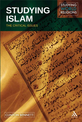 Studying Islam: the Critical Issues (Studying World Religions)