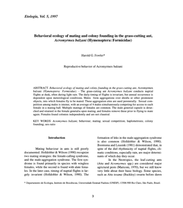 Etolog{A, Vol. 5, 1997 Behavioral Ecology of Mating and Colony Founding in the Grass-Cutting Ant, Acromyrmex Balzani (Hymenopte