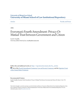 Everyman's Fourth Amendment: Privacy Or Mutual Trust Between Government and Citizen Scott E