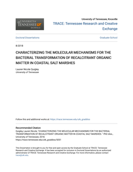 Characterizing the Molecular Mechanisms for the Bacterial Transformation of Recalcitrant Organic Matter in Coastal Salt Marshes