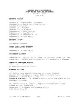 JT. S/H ASC COMMITTEES -1- March 2, 2009 POSITION STATEMENT: Delivered a Presentation on the Alaska National Guard