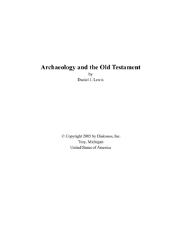 Archaeology and the Old Testament by Daniel J