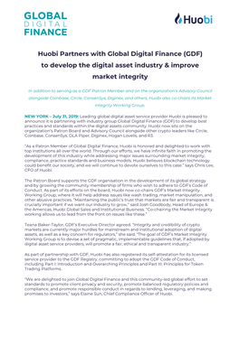 Huobi Partners with Global Digital Finance (GDF) to Develop the Digital Asset Industry & Improve Market Integrity