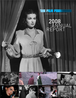 ANNUAL REPORT Front Cover Photo Credits (Top): Secret Beyond the Door (1948, D