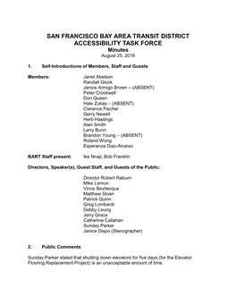 SAN FRANCISCO BAY AREA TRANSIT DISTRICT ACCESSIBILITY TASK FORCE Minutes August 25, 2016