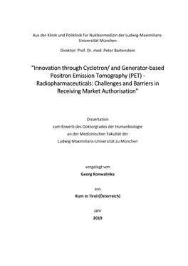 And Generator-Based Positron Emission Tomography (PET) - Radiopharmaceuticals: Challenges and Barriers in Receiving Market Authorisation”
